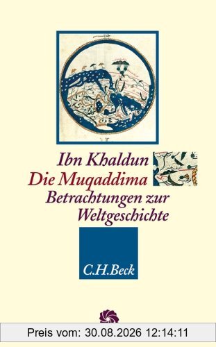 Die Muqaddima: Betrachtungen zur Weltgeschichte