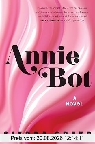 Annie Bot: A Novel