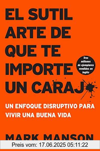 Binding : Taschenbuch, Label : HarperCollins Espanol, Publisher : HarperCollins Espanol, medium : Taschenbuch, numberOfPages : 240, publicationDate : 2018-07-24, releaseDate : 2018-07-24, authors : Mark Manson, ISBN : 1400213304