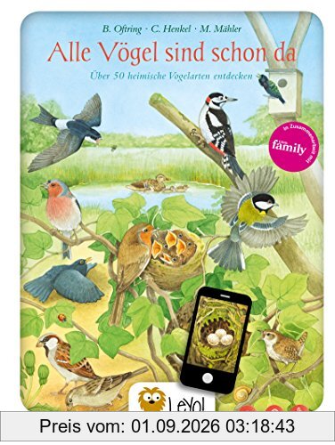 LeYo!: Alle Vögel sind schon da: Über 50 heimische Vogelarten entdecken