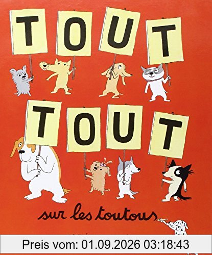 Tout tout sur les toutous