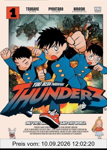 Thunder 3 Band 01: In diesem Sci-Fi-Manga wagen drei Freunde auf einer Rettungsmission den Sprung durch die Dimensionen