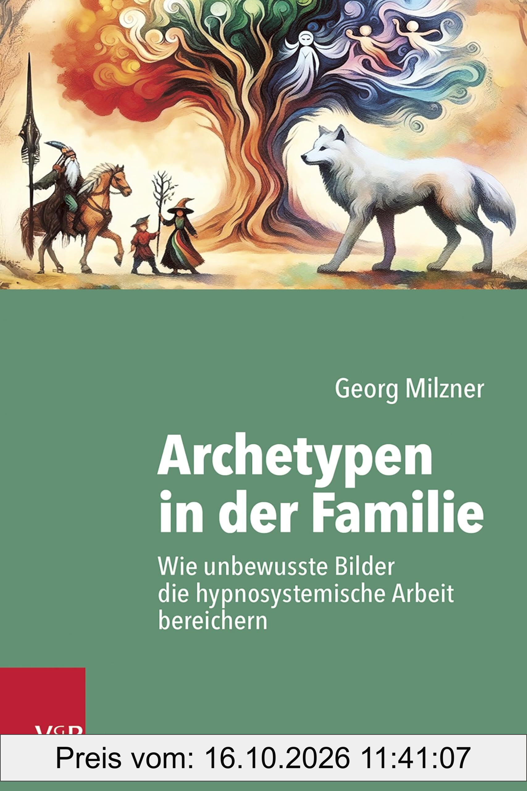 Archetypen in der Familie: Wie unbewusste Bilder die hypnosystemische Arbeit bereichern