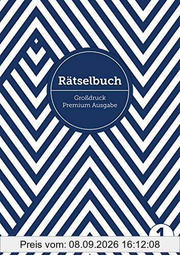 Deluxe Rätselbuch/Rätselblock für Erwachsene und Senioren/Rentner mit Großdruck im DIN A4-Format: , inkl. Kreuzworträtsel, Sudoku, Stradoku, ... für Erwachsene in großer Schrift