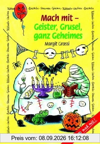 Mach mit, Geister, Grusel, ganz Geheimes