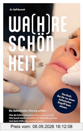 Wa(h)re Schönheit: Wie Social Media und Selfies Ihr Selbstbild zerstören. Und damit Milliarden verdient werden.