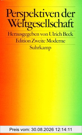 Perspektiven der Weltgesellschaft