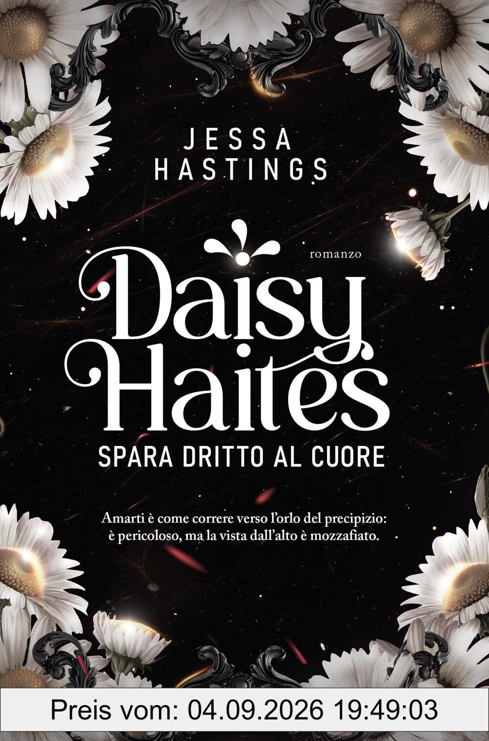 Daisy Haites. Spara dritto al cuore