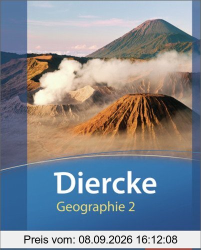 Diercke Geographie - Ausgabe 2013 für Gymnasien in Hessen: Schülerband 2