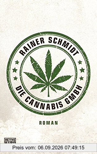 Die Cannabis GmbH: Roman