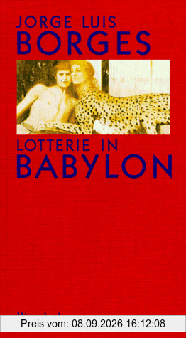Lotterie in Babylon. Die schönsten Erzählungen