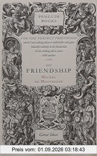 On Friendship (Penguin Great Ideas)