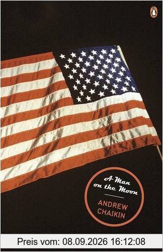 A Man on the Moon: The Voyages of the Apollo Astronauts