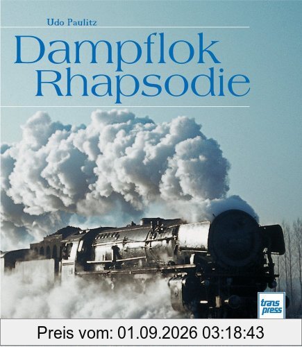 Dampflok-Rhapsodie