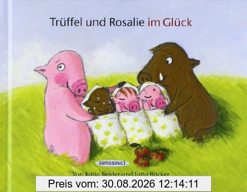 Rosalie und Trüffel im Glück - Trüffel und Rosalie im Glück