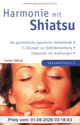 Harmonie mit Shiatsu