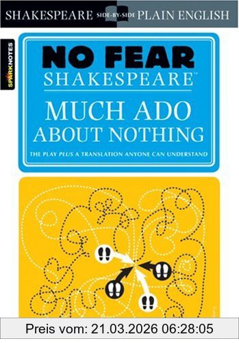 William Shakespeare No Fear. Much Ado About Nothing (Sparknotes No Fear Shakespeare)