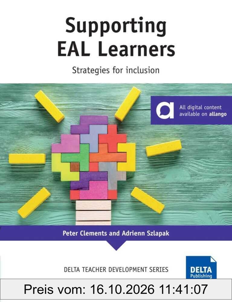 Supporting EAL Learners: Strategies for inclusion (DELTA Teacher Development Series)