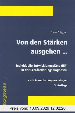 Von den Stärken ausgehen.... Individuelle Entwicklungspläne in der Lernförderungsdiagnostik