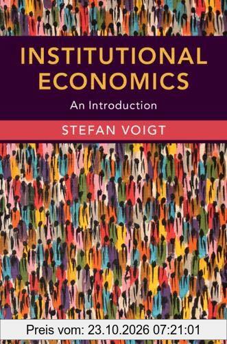 Institutional Economics: An Introduction