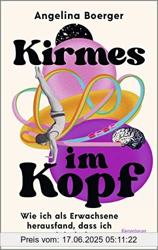 Binding : Broschiert, Edition : 1., Label : KiWi-Paperback, Publisher : KiWi-Paperback, medium : Broschiert, numberOfPages : 304, publicationDate : 2023-02-09, releaseDate : 2023-02-09, authors : Angelina Boerger, ISBN : 3462004611