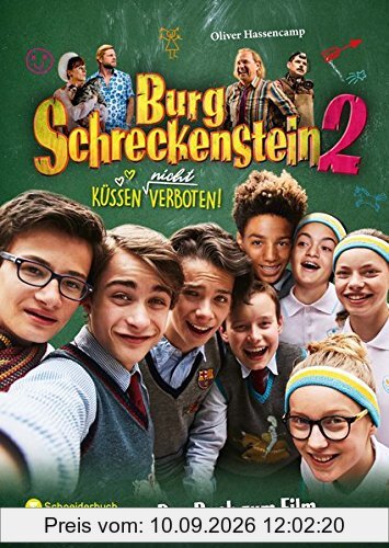 Burg Schreckenstein 2 - Das Buch zum Film: Küssen (nicht) verboten!