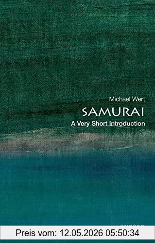 Michael Wert Samurai, A Very Short Introduction (Very Short Introductions)