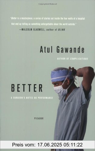 Binding : Taschenbuch, Edition : 1 Reprint, Label : Picador, Publisher : Picador, NumberOfItems : 1, medium : Taschenbuch, numberOfPages : 273, publicationDate : 2008-01-22, authors : Atul Gawande, languages : english, ISBN : 0312427654