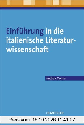 Einführung in die italienische Literaturwissenschaft
