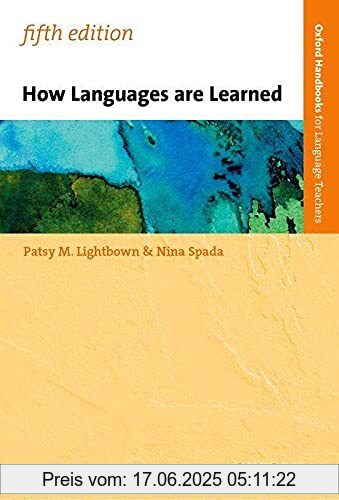 Brand : Oxford University ELT, Binding : Taschenbuch, Edition : 5th revised edition, Label : Oxford University ELT, Publisher : Oxford University ELT, medium : Taschenbuch, numberOfPages : 280, publicationDate : 2021-07-23, authors : Lightbown, Patsy M., Nina Spada, ISBN : 0194406296
