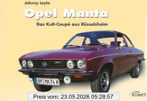 Johnny Leyla Opel Manta
