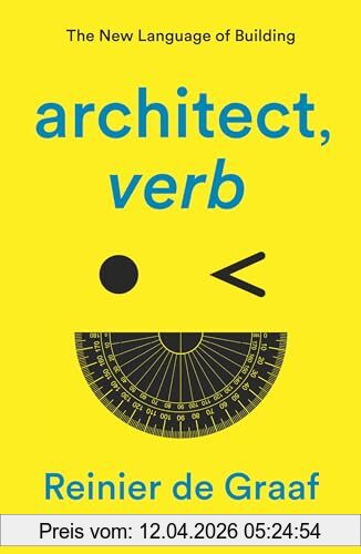 Graaf, Reinier de Architect, Verb., The New Language Of Building