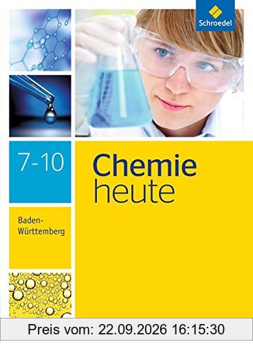 Chemie heute SI - Ausgabe 2016 für Baden-Württemberg: Schülerband SI
