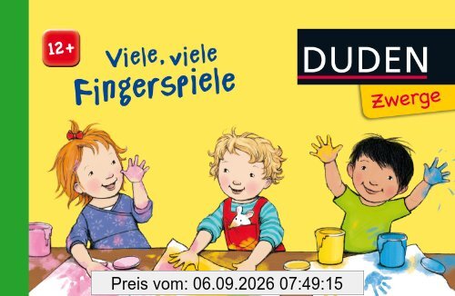 Duden Zwerge: Viele, viele Fingerspiele: ab 12 Monaten