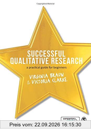 Successful Qualitative Research: A Practical Guide for Beginners