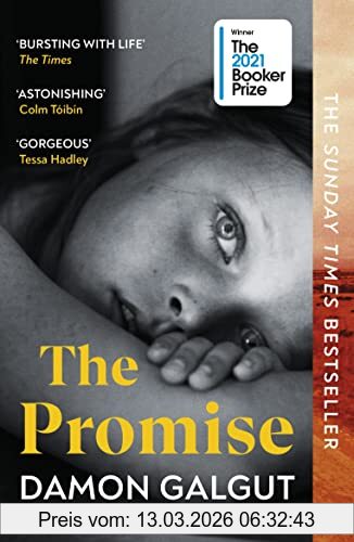Damon Galgut The Promise, Winner Of The Booker Prize 2021
