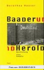 Baader und Herold. Beschreibung eines Kampfes