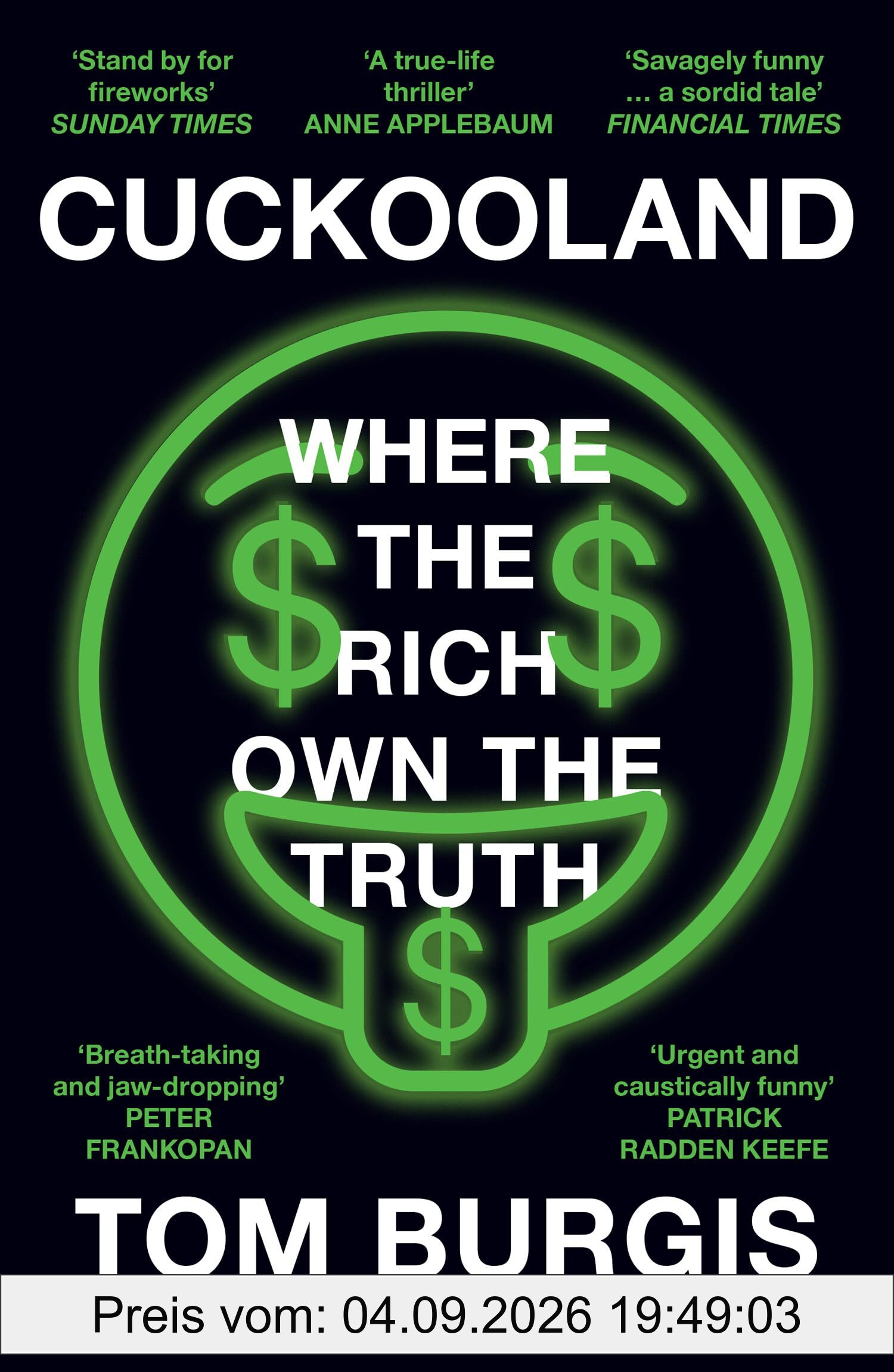Cuckooland: Where the Rich Own the Truth