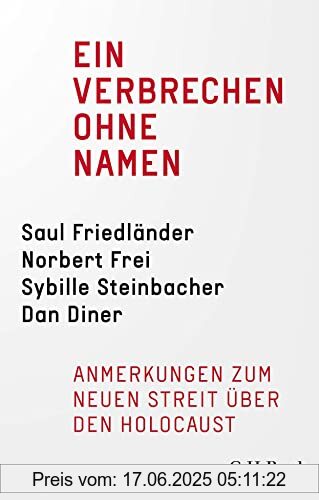 Binding : Taschenbuch, Edition : 1, Label : C.H.Beck, Publisher : C.H.Beck, medium : Taschenbuch, numberOfPages : 94, publicationDate : 2022-01-26, releaseDate : 2022-01-26, authors : Saul Friedländer, Norbert Frei, Sybille Steinbacher, Dan Diner, Jürgen Habermas, ISBN : 3406784496