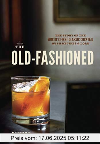 Brand : Ten Speed Press, Binding : Gebundene Ausgabe, Edition : Illustrated, Label : Ten Speed Press, Publisher : Ten Speed Press, NumberOfItems : 1, PackageQuantity : 1, Format : Illustriert, medium : Gebundene Ausgabe, numberOfPages : 176, publicationDate : 2014-05-13, releaseDate : 2014-05-13, authors : Robert Simonson, ISBN : 1607745356