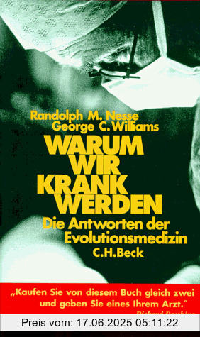 Binding : Gebundene Ausgabe, Label : C.H. Beck, Publisher : C.H. Beck, medium : Gebundene Ausgabe, numberOfPages : 320, publicationDate : 1997-01-01, authors : Rudolph M. Nesse, Williams, George C., translators : Susanne Kuhlmann-Krieg, languages : german, ISBN : 3406422861