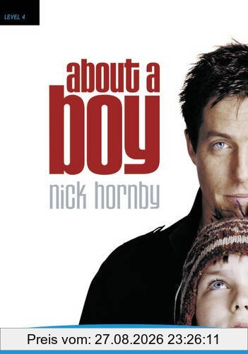 About a Boy: Active Reading - Level 4 (Pearson English Active Readers)