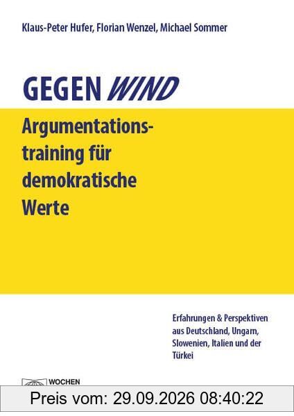 Gegenwind. Ein Argumentationstraining für demokratische Werte