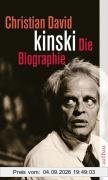 Kinski: Die Biographie