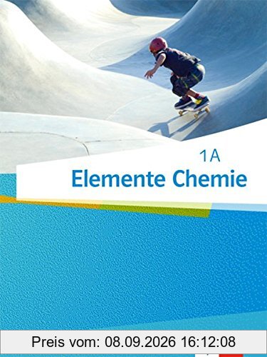Elemente Chemie / Schülerbuch Klasse 7: Ausgabe Nordrhein-Westfalen ab 2017