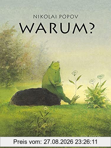 Warum?