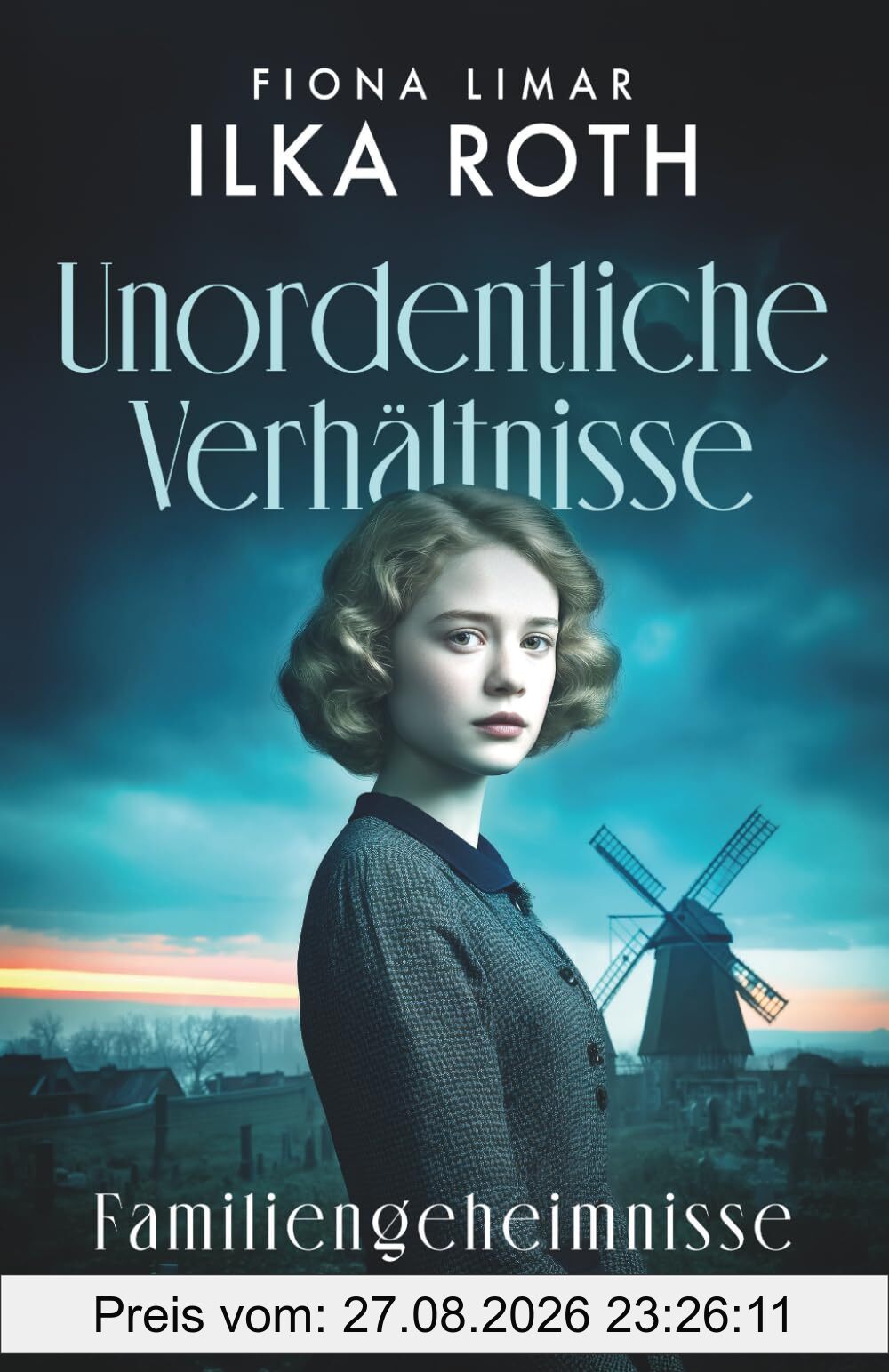 Unordentliche Verhältnisse - Familiengeheimnisse