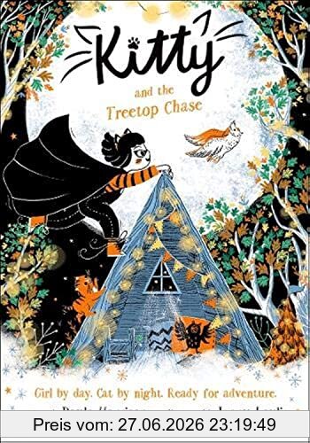 Paula Harrison Harrison, P, Kitty And The Treetop Chase