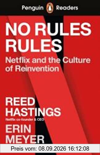 No Rules Rules: Netflix and the Culture of Reinvention. Book with audio and digital version (Penguin Readers)