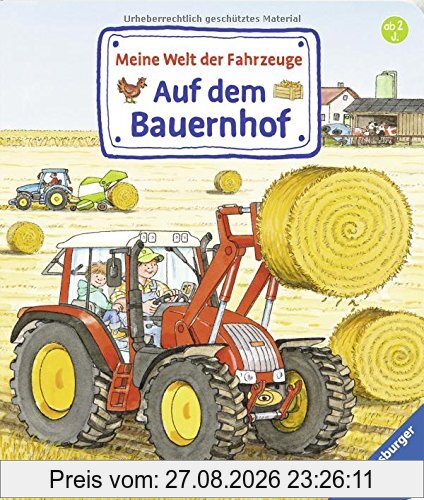 Meine Welt der Fahrzeuge: Auf dem Bauernhof